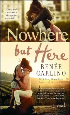 Nowhere But Here Paperback Atria Books