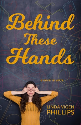 Behind These Hands by Vigen Phillips, Linda