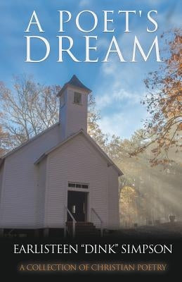 A Poet's Dream Paperback Xulon Press