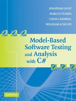Model-Based Software Testing and Analysis with C# Paperback Cambridge University Press