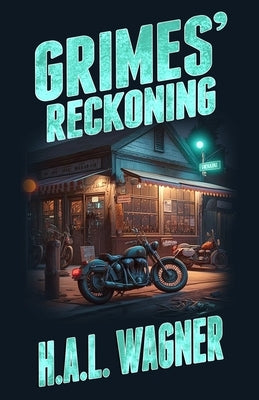 Grimes' Reckoning Paperback Forker Media