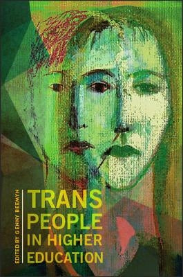 Trans People in Higher Education Paperback State University of New York Press