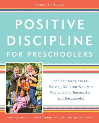 Paperback of "Positive Discipline for Preschoolers, Revised 4th Edition" by Harmony, showing the book cover with colorful design elements.