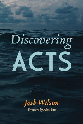 Discovering Acts Paperback Resource Publications (CA)