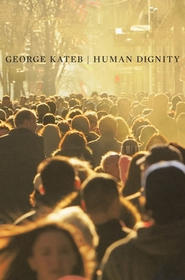 Human Dignity Paperback Belknap Press