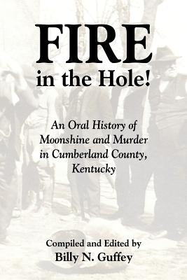 Fire in the Hole Paperback Xerxes Publishing