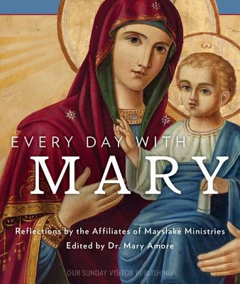Every Day with Mary Paperback Our Sunday Visitor