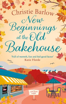 New Beginnings at the Old Bakehouse Paperback One More Chapter