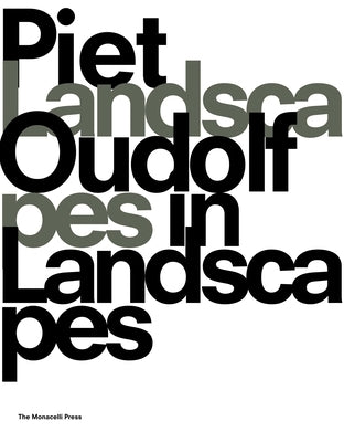 Landscapes in Landscapes Paperback Monacelli Press
