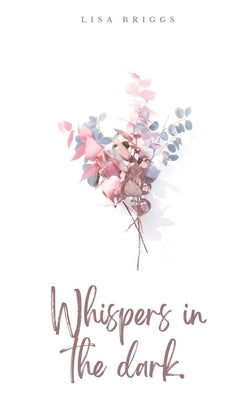 Whispers in the dark. Paperback Libresco Feeds Pvt. Ltd