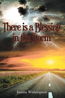 There Is a Blessing in the Storm Paperback Christian Faith