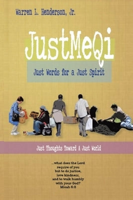 JustMeQi: Just Words for a Just Spirit (New Edition) Paperback Matchstick Literary