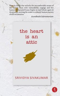The Heart Is An Attic Paperback Hawakal Publishers
