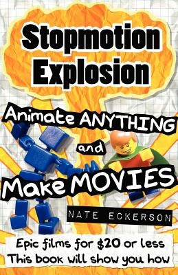 Stopmotion Explosion Paperback Stopmotion Explosion