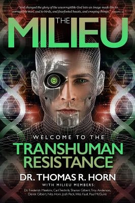 The Milieu: Welcome to the Transhuman Resistance Paperback Defender