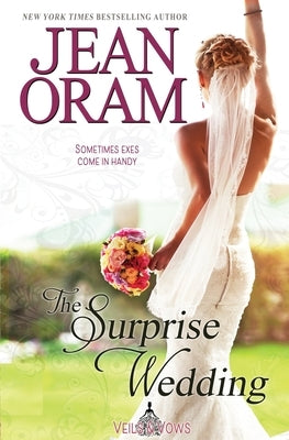 The Surprise Wedding by Oram, Jean