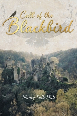 Call of the Blackbird Paperback Newman Springs