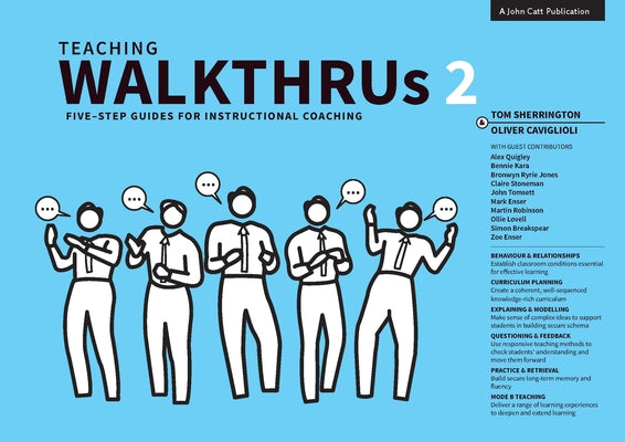 Teaching Walkthrus 2: Five-Step Guides to Instructional Coaching Paperback John Catt Educational