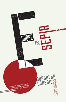 Europe in Sepia Paperback Open Letter