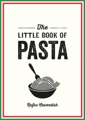 The Little Book of Pasta Paperback Summersdale