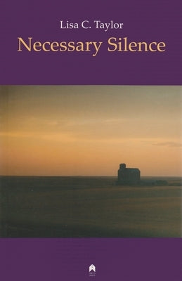 Necessary Silence Paperback Arlen House
