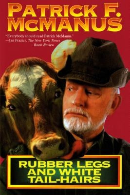Rubber Legs and White Tail-Hairs Paperback Holt McDougal