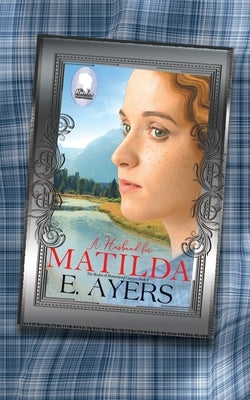 A Husband for Matilda Paperback Indie Artist Press