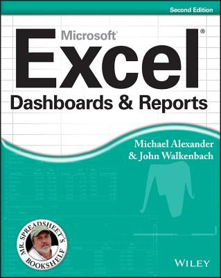 Excel Dashboards and Reports, 2nd Edition Paperback Wiley