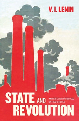 Fully annotated edition of "State and Revolution" book by Haymarket Books, showing the cover with title and publisher details.