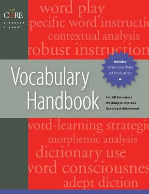 Vocabulary Handbook: Core Literacy Library Paperback Brookes Publishing Company