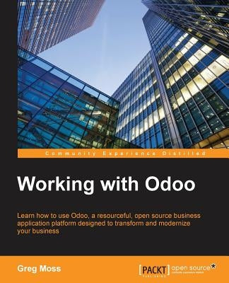 Paperback book titled "Working with Odoo" by Packt Publishing, featuring a cover image with text and design elements.