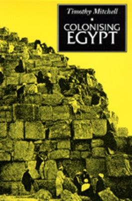 Colonising Egypt Paperback University of California Press