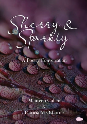 Sherry and Sparkly Paperback Hedgehog Poetry Press