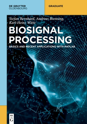 Paperback book titled "Biosignal Processing: Fundamentals and Recent Applications" by Walter de Gruyter, featuring a cover with scientific graphics.