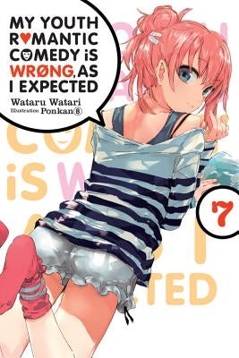 Cover image of Yen on light novel My Youth Romantic Comedy Is Wrong, as I Expected, Vol. 7 featuring anime-style characters.