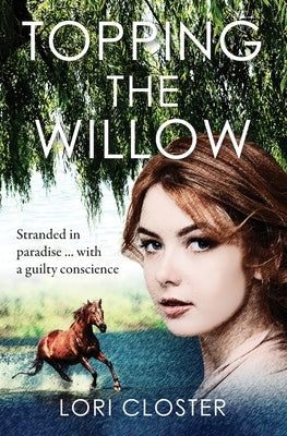 Topping the Willow Paperback Narrowgate Media LLC