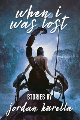 When I Was Lost Paperback Trepidatio Publishing