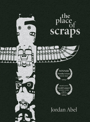 The Place of Scraps Paperback Talonbooks