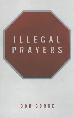 Illegal Prayers Oasis House