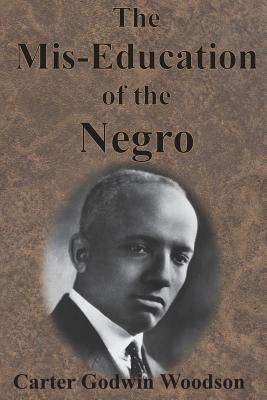 The Mis-Education of the Negro Paperback Chump Change