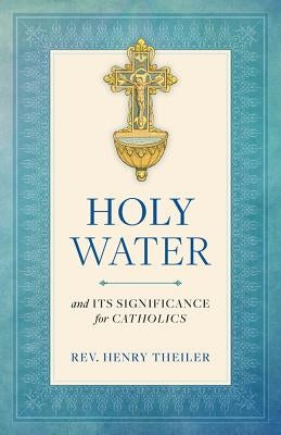 Holy Water Sophia Institute Press