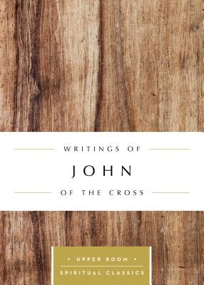 Writings of John of the Cross Paperback Upper Room Books