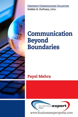 Communication Beyond Boundaries Paperback Business Expert Press