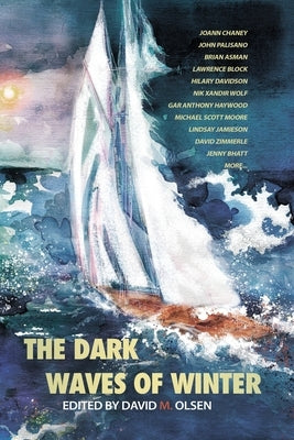 The Dark Waves of Winter Paperback Kelp Books