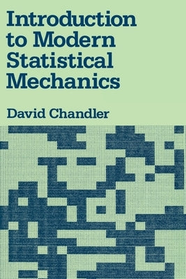 Paperback of Introduction to Modern Statistical Mechanics by Oxford University Press, USA, showing the book cover with title and author.