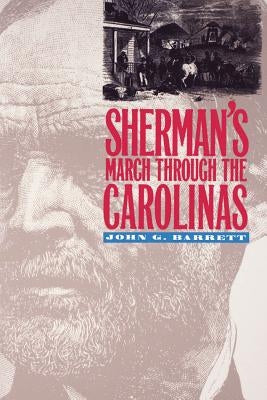 Sherman's March Through the Carolinas Paperback University of North Carolina Press