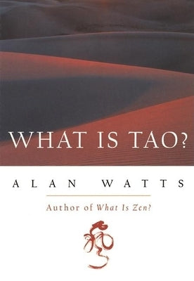 What Is Tao? New World Library