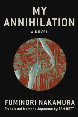 My Annihilation Paperback Soho Crime