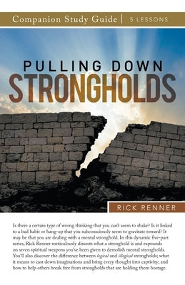 Pulling Down Strongholds Study Guide Paperback Harrison House