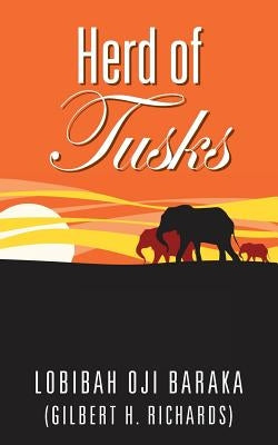Herd of Tusks Paperback Outskirts Press